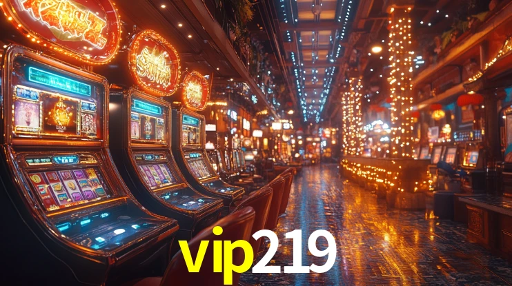 vip219 - Jackpot VIP Real - vip219.com