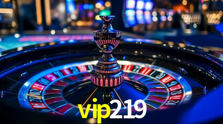 vip219 bet